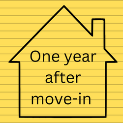 One year after move in